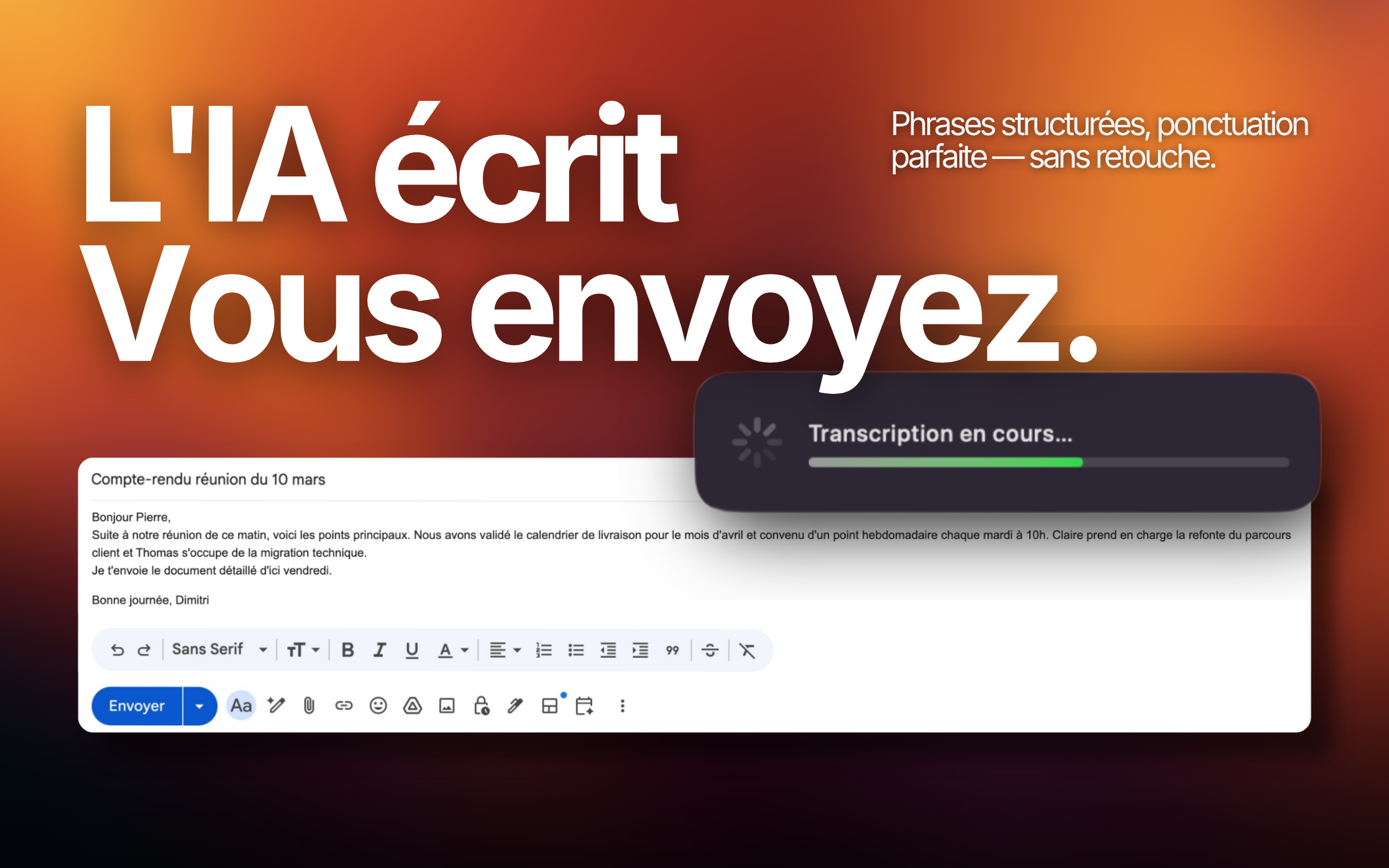 L&rsquo;IA &eacute;crit, vous envoyez